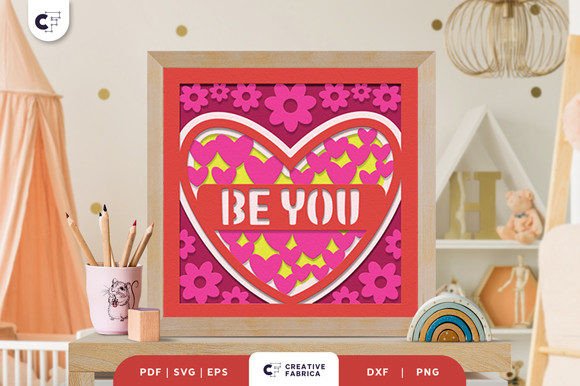 Be You Heart Shape 3D SVG for Baby Branding